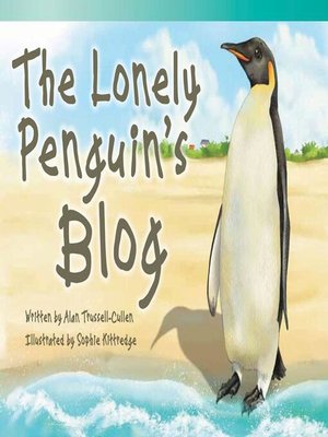 cover image of The Lonely Penguin's Blog Audiobook